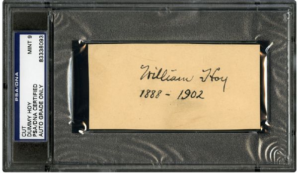 WILLIAM “DUMMY” HOY AUTOGRAPHED CUT SIGNATURE FROM A POSTMARKED GPC PSA/DNA GRADED MINT 9 (AUTO.)