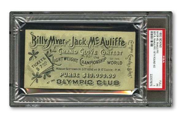 SEPTEMBER 5, 1892 BILLY MYER VS JACK MCAULIFFE WORLD LIGHTWEIGHT CHAMPIONSHIP FIGHT FULL TICKET PR PSA 1 (1/1)