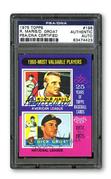 1975 TOPPS CARD #198 1960 MVPS SIGNED BY BOTH ROGER MARIS AND DICK GROAT