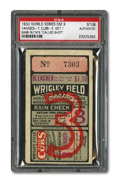 1932 WORLD SERIES GAME 3 TICKET STUB (BABE RUTHS CALLED SHOT HOME RUN) PSA AUTHENTIC