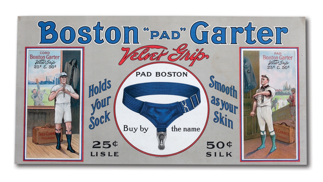 1912 BOSTON GARTER ADVERTISING SIGN FEATURING FRED CLARKE AND FRANK CHANCE