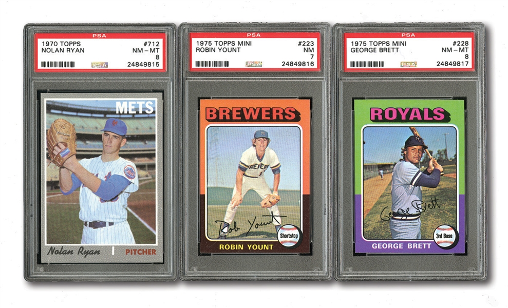 1970 TOPPS #712 NOLAN RYAN NM-MT PSA 8, 1975 TOPPS #228 GEORGE BRETT ROOKIE NM-MT PSA 8, AND 1975 TOPPS #223 ROBIN YOUNT ROOKIE NM PSA 7