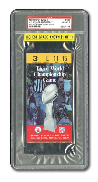 1969 SUPER BOWL III (NY JETS 16 - BALTIMORE 7) YELLOW VARIATION TICKET STUB NM-MT PSA 8 - HIGHEST GRADED KNOWN (1/1)