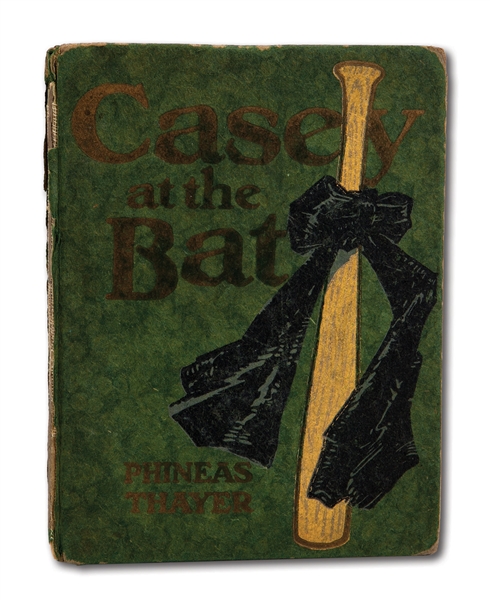 1912 FIRST EDITION OF PHINEAS THAYERS "CASEY AT THE BAT"
