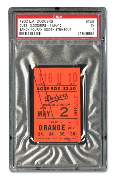 MAY 2, 1962 SANDY KOUFAX 1000TH CAREER STRIKEOUT - LOS ANGELES DODGERS VS. CHICAGO CUBS - TICKET STUB - PSA EX 5