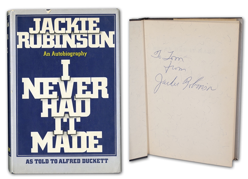 1972 JACKIE ROBINSON AUTOGRAPHED AUTOBIOGRAPHY "I NEVER HAD IT MADE" - BECKETT