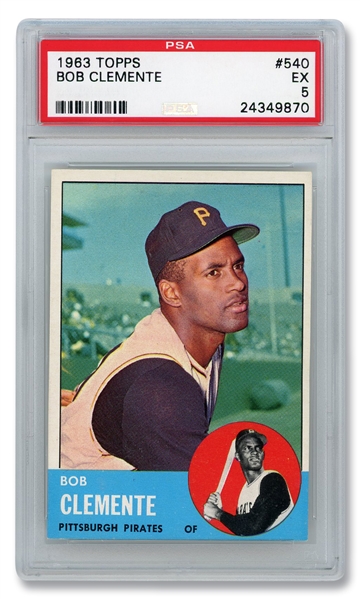 1963 TOPPS #540 BOB CLEMENTE - PSA 5 - HIGH NUMBER