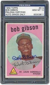1959 TOPPS #514 BOB GIBSON HIGH GRADE AUTOGRAPHED ROOKIE CARD - PSA/DNA GEM MT 10 AUTO! 