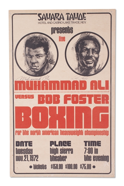 HISTORIC NOV. 21, 1972 MUHAMMAD ALI VS. BOB FOSTER DUAL-SIGNED 13 3/4" X 22" BOXING POSTER - LAKE TAHOE, NV - BECKETT