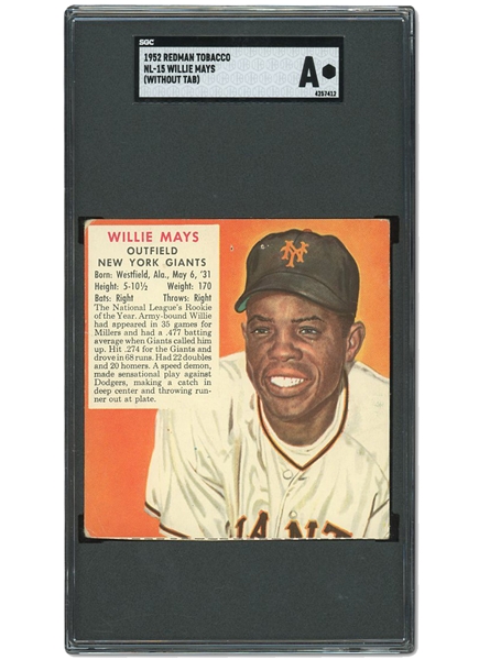 1952 REDMAN TOBACCO NL-15 WILLIE MAYS (WITHOUT TAB) - SGC AUTHENTIC