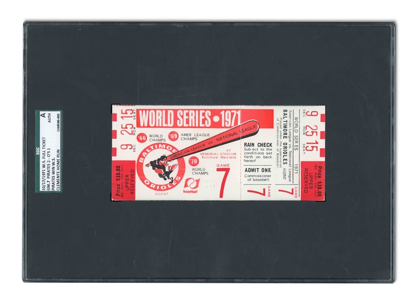 1971 WORLD SERIES GAME 7 FULL TICKET - PIRATES WIN WORLD SERIES, CLEMENTE HOME RUN - SGC AUTHENTIC