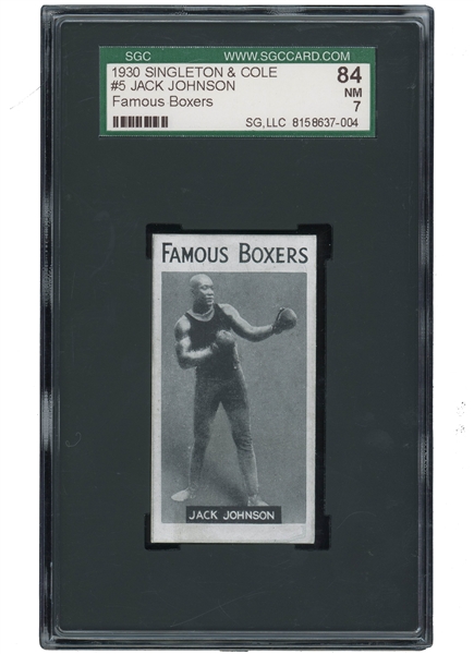1930 SINGLETON & COLE FAMOUS BOXERS #5 JACK JOHNSON - SGC 84 NM 7 (HIGHEST GRADED, POP 1)