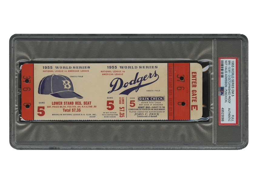 1955 WORLD SERIES GAME 5 BROOKLYN DODGERS VS. N.Y. YANKEES GAME 5  FULL PROOF TICKET - PSA AUTHENTIC (ONLY "FINISHED PROOF" IN POP)
