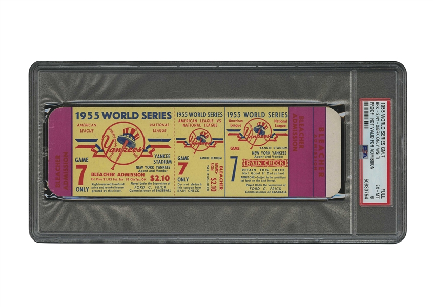1955 WORLD SERIES GAME 7 BROOKLYN DODGERS AT N.Y. YANKEES FULL PROOF TICKET - PSA EX-MT 6 (HIGHEST GRADED)