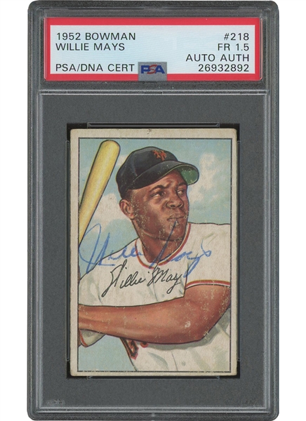 1952 Bowman #218 Willie Mays with Vintage Mays Autograph - PSA FR 1.5 & PSA/DNA Authentic