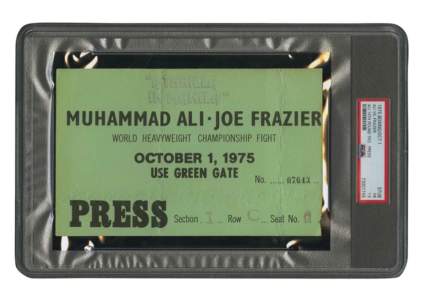 Oct. 1, 1975 Muhammad Ali vs. Joe Frazier "Thrilla in Manilla" Press Ticket Stub – PSA FR 1.5 